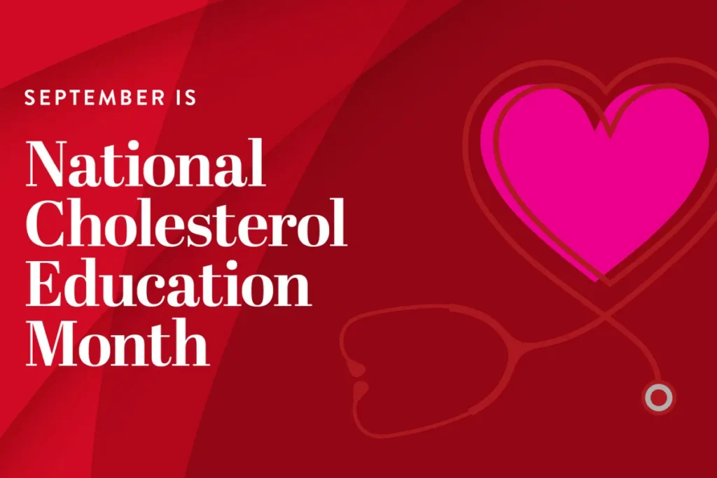 September is National Cholesterol Education Month